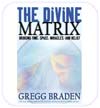 The Divine Matrix