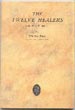 The Twelve Healers