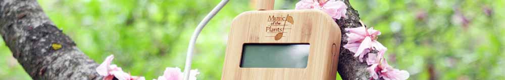 Music of the Plants - Devices & More